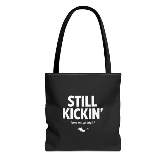 Funny Senior Lifestyle Tote Bag | Still Kickin’