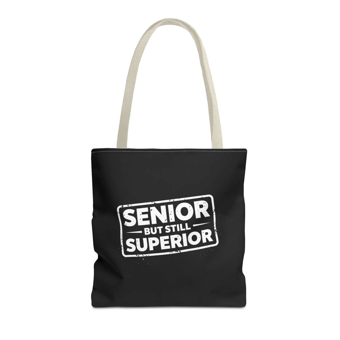 Funny Senior Tote Bag | Senior But Still Superior Gift Bag