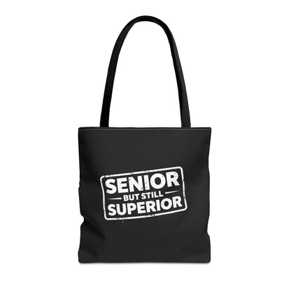 Funny Senior Tote Bag | Senior But Still Superior Gift Bag