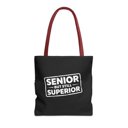Funny Senior Tote Bag | Senior But Still Superior Gift Bag