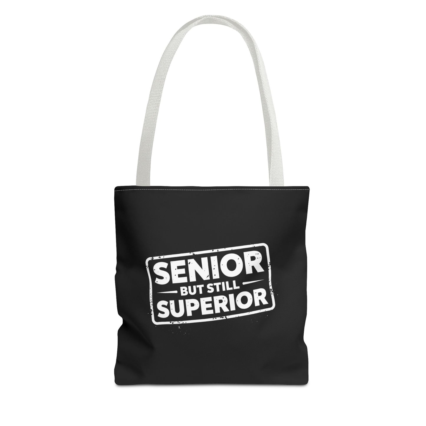 Funny Senior Tote Bag | Senior But Still Superior Gift Bag