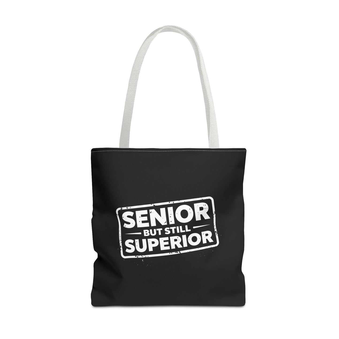 Funny Senior Tote Bag | Senior But Still Superior Gift Bag