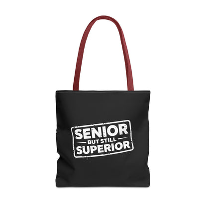 Funny Senior Tote Bag | Senior But Still Superior Gift Bag