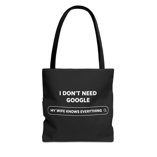 Funny Husband Humor Tote Bag | My Wife Knows Everything